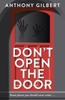 Don't Open the Door - Anthony Gilbert - 9781471909818