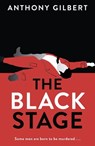 The Black Stage - Anthony Gilbert - 9781471909832