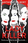 Lady Killer - Anthony Gilbert - 9781471909955