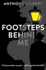 Footsteps Behind Me - Anthony Gilbert - 9781471909993