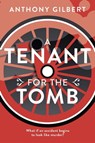Tenant for the Tomb - Anthony Gilbert - 9781471910371