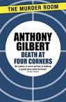Death at Four Corners - Anthony Gilbert - 9781471910425