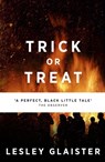 Trick or Treat - Lesley Glaister - 9781471912962