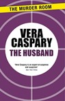 The Husband - Vera Caspary - 9781471918834