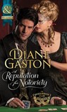 A Reputation For Notoriety (The Masquerade Club, Book 1) (Mills & Boon Historical) - Diane Gaston - 9781472003850