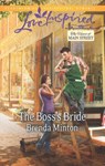 The Boss's Bride (The Heart of Main Street, Book 3) (Mills & Boon Love Inspired) - Brenda Minton - 9781472013972