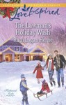 The Lawman's Holiday Wish (Kirkwood Lake, Book 3) (Mills & Boon Love Inspired) - Ruth Logan Herne - 9781472014191