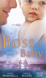 Boss Meets Baby: Innocent Secretary...Accidentally Pregnant / The Salvatore Marriage Deal / The Millionaire Boss's Baby - Carol Marinelli ; Natalie Rivers ; Maggie Cox - 9781472015525