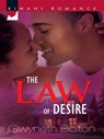 The Law of Desire (The Hightowers, Book 2) - Gwyneth Bolton - 9781472020383