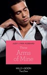 These Arms of Mine (Kimani Hotties, Book 26) - Judy Lynn Hubbard - 9781472020437