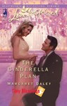 The Cinderella Plan (Tiny Blessings, Book 4) (Mills & Boon Love Inspired) - Margaret Daley - 9781472021601