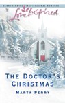 The Doctor's Christmas (Mills & Boon Love Inspired) - Marta Perry - 9781472021625