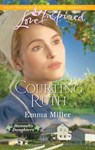 Courting Ruth (Mills & Boon Love Inspired) - Emma Miller - 9781472022066