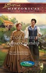 Kansas Courtship (After the Storm: The Founding Years, Book 3) (Mills & Boon Love Inspired) - Victoria Bylin - 9781472023117