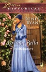 Loving Bella (Charity House, Book 3) (Mills & Boon Love Inspired) - Renee Ryan - 9781472023131