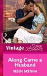 Along Came a Husband (An Island to Remember, Book 4) (Mills & Boon Vintage Superromance) - Helen Brenna - 9781472026880