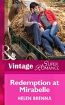 Redemption at Mirabelle (An Island to Remember, Book 7) (Mills & Boon Vintage Superromance) - Helen Brenna - 9781472027597