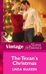 The Texan's Christmas (The Hardin Boys, Book 3) (Mills & Boon Vintage Superromance) - Linda Warren - 9781472028037