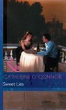 Sweet Lies (Mills & Boon Modern) - Catherine O'Connor - 9781472031280