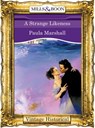 A Strange Likeness (The Dilhorne Dynasty, Book 2) (Mills & Boon Historical) - Paula Marshall - 9781472039811