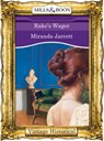 Rake's Wager (Mills & Boon Historical) - Miranda Jarrett - 9781472040381