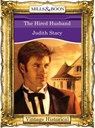 The Hired Husband (Mills & Boon Historical) - Judith Stacy - 9781472040657