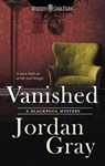 Vanished - Jordan Gray - 9781472052704