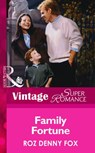 Family Fortune (Mills & Boon Vintage Superromance) - Roz Denny Fox - 9781472063670