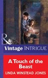 A Touch of the Beast (Mills & Boon Vintage Intrigue) - Linda Winstead Jones - 9781472076168