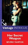 Her Secret Weapon - Beverly Barton - 9781472077035
