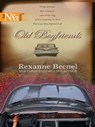 Old Boyfriends (Mills & Boon Silhouette) - Rexanne Becnel - 9781472089151