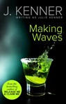 Making Waves - Julie Kenner - 9781472095657