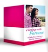 Flirting With Fortune: Happy New Year, Baby Fortune! / A Sweetheart for Jude Fortune / Lassoed by Fortune / A House Full of Fortunes! / Falling for Fortune / Fortune's Prince - Leanne Banks ; Cindy Kirk ; Marie Ferrarella ; Judy Duarte ; Nancy Robards Thompson ; Allison Leigh - 9781472099815