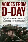 Voices from D-Day - Jon E. Lewis - 9781472103987