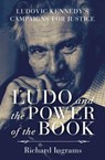 Ludo and the Power of the Book - Richard Ingrams - 9781472109095