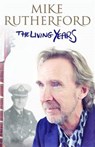 The Living Years - RUTHERFORD,  Mike - 9781472109811