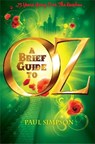 A Brief Guide To OZ - Paul Simpson - 9781472110367