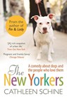 The New Yorkers - Cathleen Schine - 9781472110817