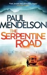 The Serpentine Road - Paul Mendelson - 9781472111388