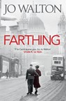 Farthing - Jo Walton - 9781472112972