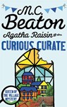 Agatha Raisin and the Curious Curate - M.C. Beaton - 9781472121370