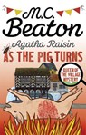 Agatha Raisin: As The Pig Turns - M.C. Beaton - 9781472121462