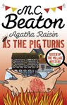 Agatha Raisin: As The Pig Turns - M.C. Beaton - 9781472121462