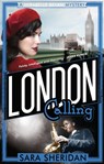 London Calling - Sara Sheridan - 9781472122490