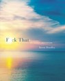 F*ck That - Jason Headley - 9781472125941