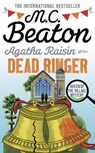 Agatha Raisin and the Dead Ringer - M. C. Beaton - 9781472126979