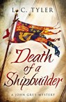 Death of a Shipbuilder - L C Tyler - 9781472128522