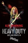 Heavy Duty - K. K. Downing - 9781472128683