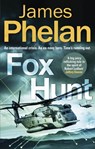 Fox Hunt - James Phelan - 9781472129253