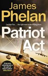 Patriot Act - James Phelan - 9781472129277